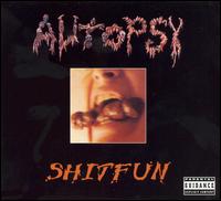 Autopsy - Shitfun lyrics