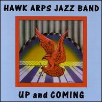 Hawk Arps - Up and Coming lyrics