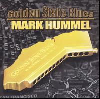 Mark Hummel - Golden State Blues lyrics