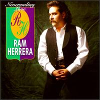 Ramiro "Ram" Herrera - Never-Ending Love lyrics