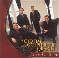 Old Time Gospel Hour Quartet - The Return lyrics