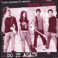 Sasha Aaron - Do It Again lyrics