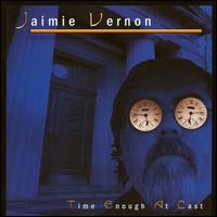 Jamie Vernon - Time Enough at Last lyrics