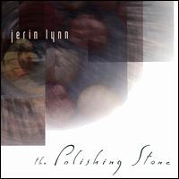 Jeri Lynne - The Polishing Stone lyrics