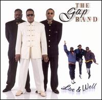 The Gap Band - Live & Well lyrics