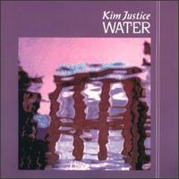 Kim Justice - Water lyrics