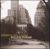 Jessica Williams - Billy's Theme: A Tribute to Dr. Billy Taylor lyrics