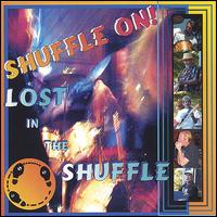 Lost in the Shuffle - Shuffle On! lyrics