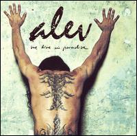 Alev - We Live in Paradise lyrics