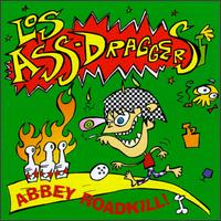 Los Ass-Draggers - Abbey Roadkill lyrics