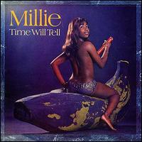 Millie - Time Will Tell lyrics