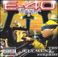 E-40 - The Element of Surprise lyrics