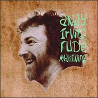 Andy Irvine - Rude Awakening lyrics