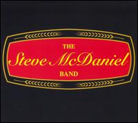 Steve McDaniel - The Steve McDaniel Band lyrics