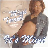 Mimi Terrell - It's Mimi lyrics