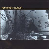 Remember August - Remember August lyrics