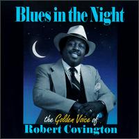 Robert Covington - The Golden Voice of Robert Covington lyrics