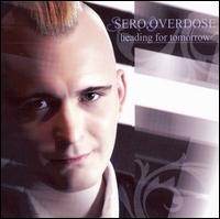 Sero.Overdose - Heading for Tomorrow lyrics