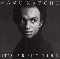 Manu Katche - It's About Time lyrics