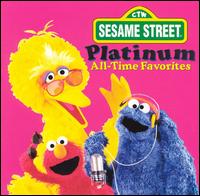 Sesame Street - Platinum All Time Favorites lyrics