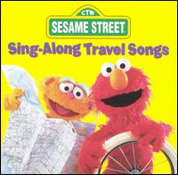 Sesame Street - Sing Along Travel Songs lyrics