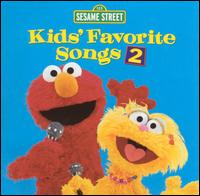 Sesame Street - Kids Favorite Songs, Vol. 2 lyrics