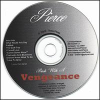 Pierce - Back With a Vengeance lyrics