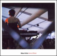 Miss Kittin - Live at Sonar lyrics