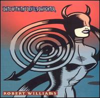 Robert Williams [Brass] - Date with the Devil's Daughter lyrics