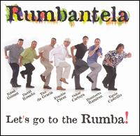 Rumbantela - Let's Go to the Rumba! lyrics