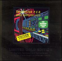 Techmaster P.E.B. - Bass Computer 2000 lyrics