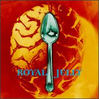 Royal Jelly - Royal Jelly lyrics