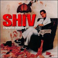 Shiv - Fractured Chastiture lyrics