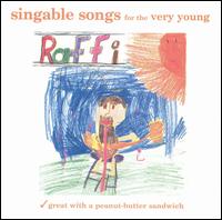 Raffi - Singable Songs for the Very Young lyrics