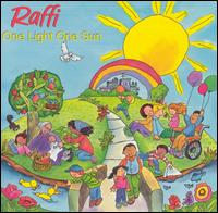 Raffi - One Light One Sun lyrics