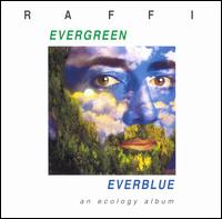 Raffi - Evergreen Everblue lyrics