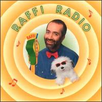 Raffi - Raffi Radio lyrics