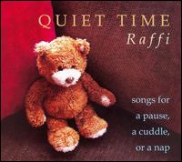 Raffi - Quiet Time lyrics