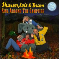 Sharon, Lois & Bram - Sing Around the Campfire lyrics