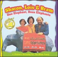 Sharon, Lois & Bram - One Elephant/Deux ?l?phants lyrics