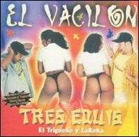 Tres Equis - El Vacilon lyrics