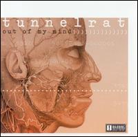 tunnelrat - Out of My Mind lyrics