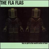 Fla Flas - Boy vs. Girl in the World Series of Love lyrics