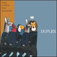 Duplex - Hot Looks for Summer lyrics