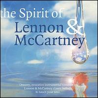 Dreamland - The Spirit of Lennon & McCartney lyrics