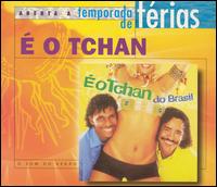  o Tchan - Do Brasil: New 97 lyrics