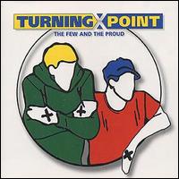 Turning Point - The Few and the Proud lyrics