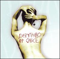 Everything At Once - Everything at Once lyrics