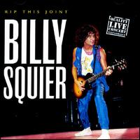 Billy Squier - Rip This Joint [live] lyrics