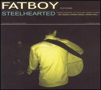 Fatboy - Steelhearted lyrics